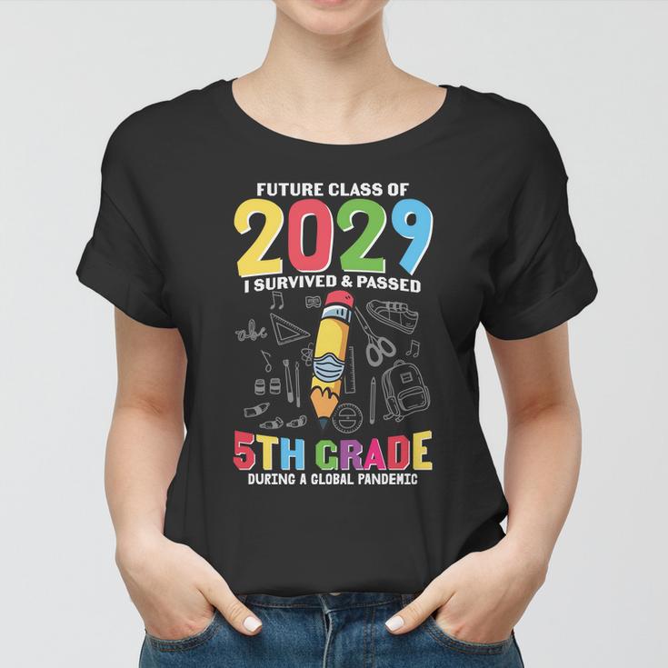 Future Class Of 2029 5Th Grade Back To School First Day Of School Women T-shirt