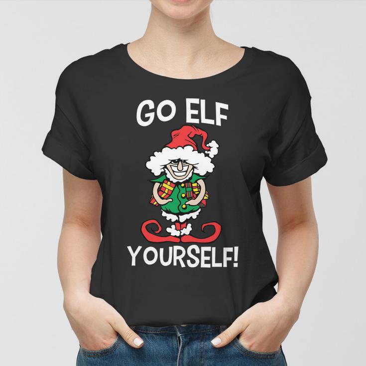 Go Elf Yourself Funny Christmas Tshirt Women T-shirt