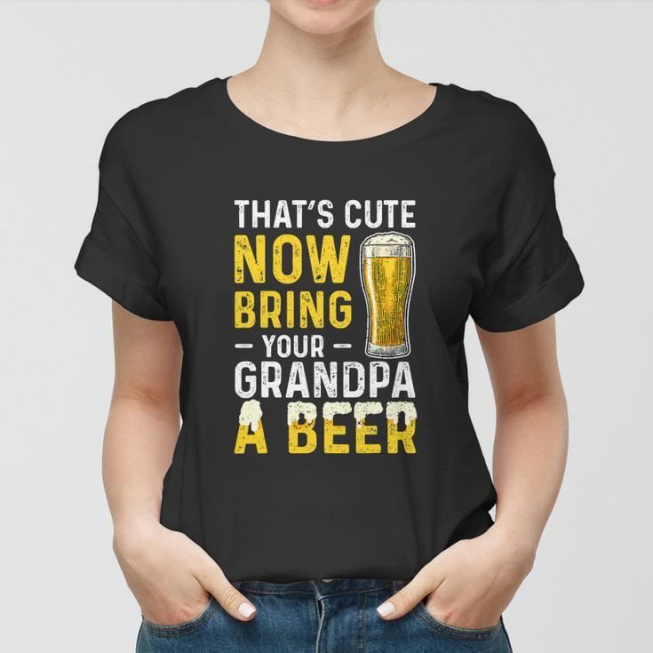 Grandpa A Beer Fathers Day Funny Drinking Women T-shirt