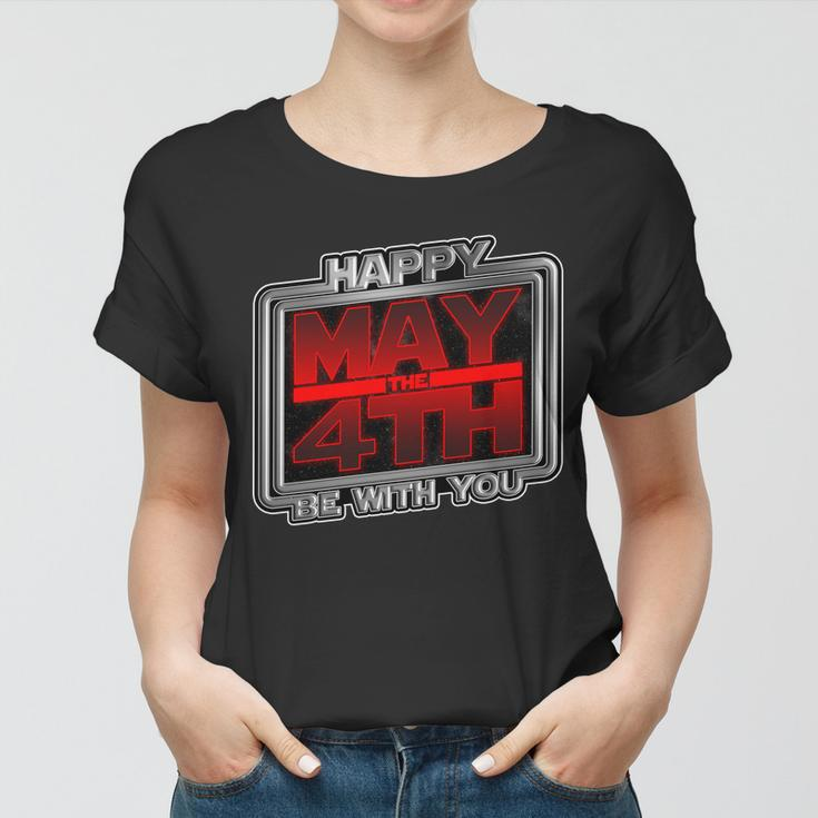 Happy May The 4Th Be With You Tshirt V2 Women T-shirt