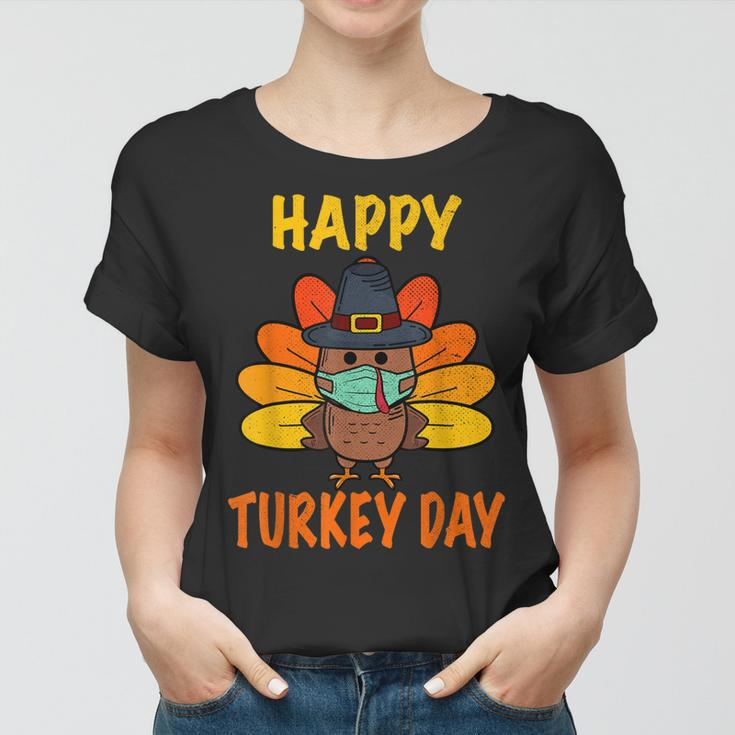 Happy Turkey Day Funny Thanksgiving 2021 Autumn Fall Season V3 Women T-shirt