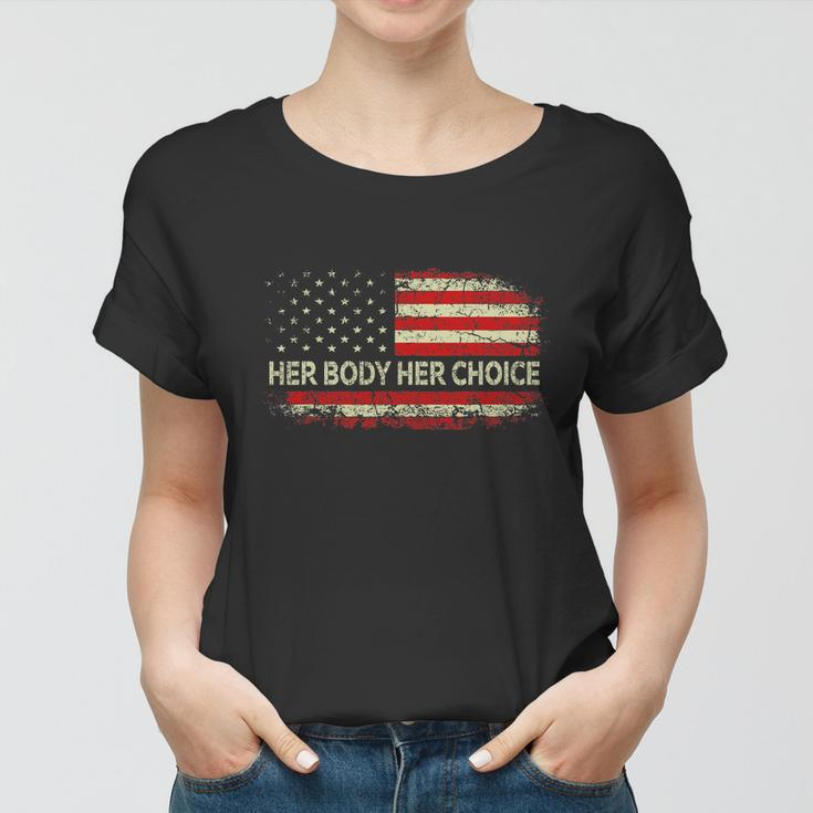 Her Body Her Choice American Us Flag Reproductive Rights Women T-shirt