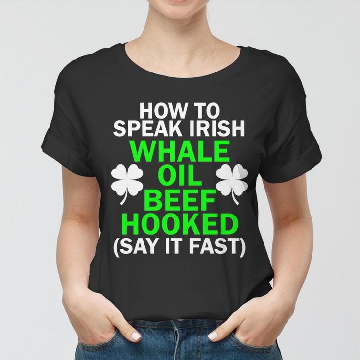 How To Speak Irish Tshirt Women T-shirt