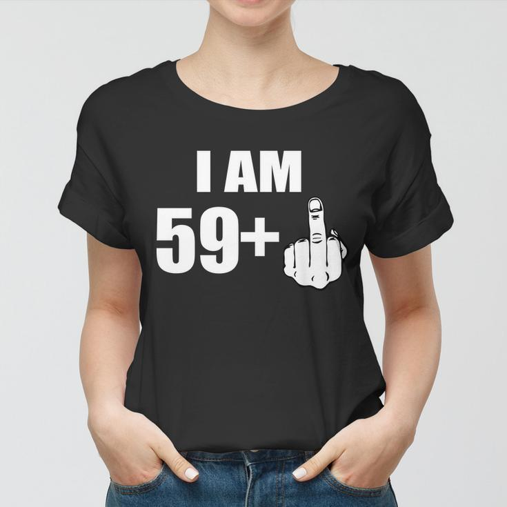 I Am 60 Middle Finger 60Th Birthday Gift Women T-shirt