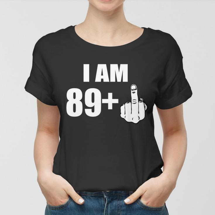 I Am 90 Middle Finger Funny 90Th Birthday Gift Women T-shirt