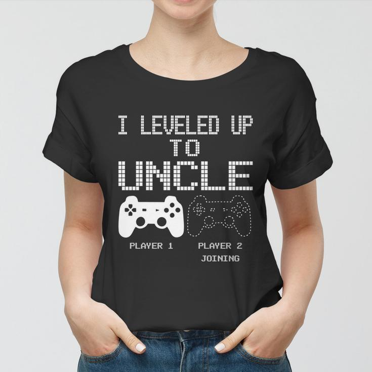 I Leveled Up To Uncle New Uncle Gaming Funny Tshirt Women T-shirt