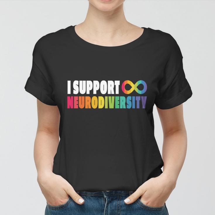 I Support Neurodiversity Women T-shirt