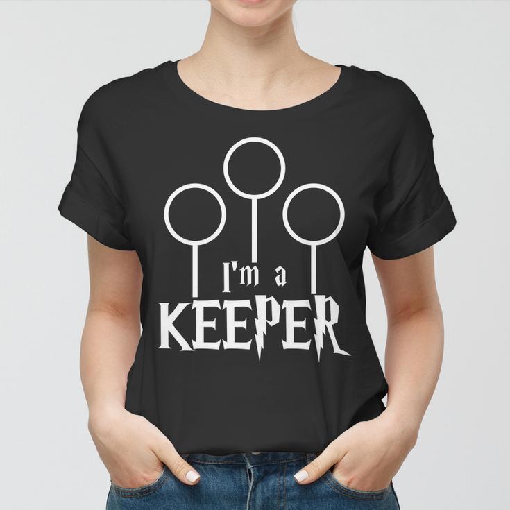 Im A Keeper Women T-shirt