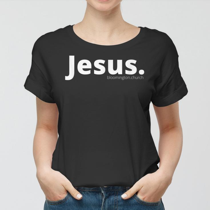 Jesus Period Women T-shirt