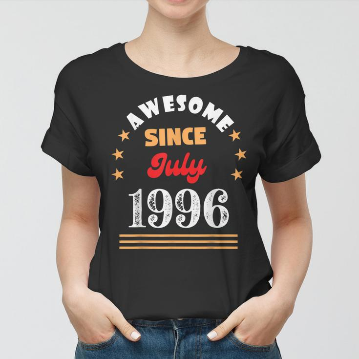 July 1996 Birthday Awesome Since 1996 July Vintage Cool Women T-shirt