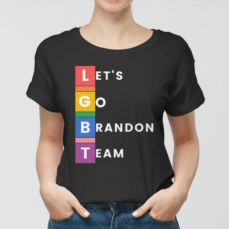 Lgbt Lets Go Brandon Team Funny Women T-shirt