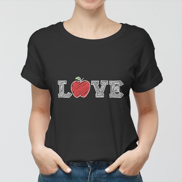 Love Apple Back To School Teacher Teacher Quote Graphic Shirt Women T-shirt