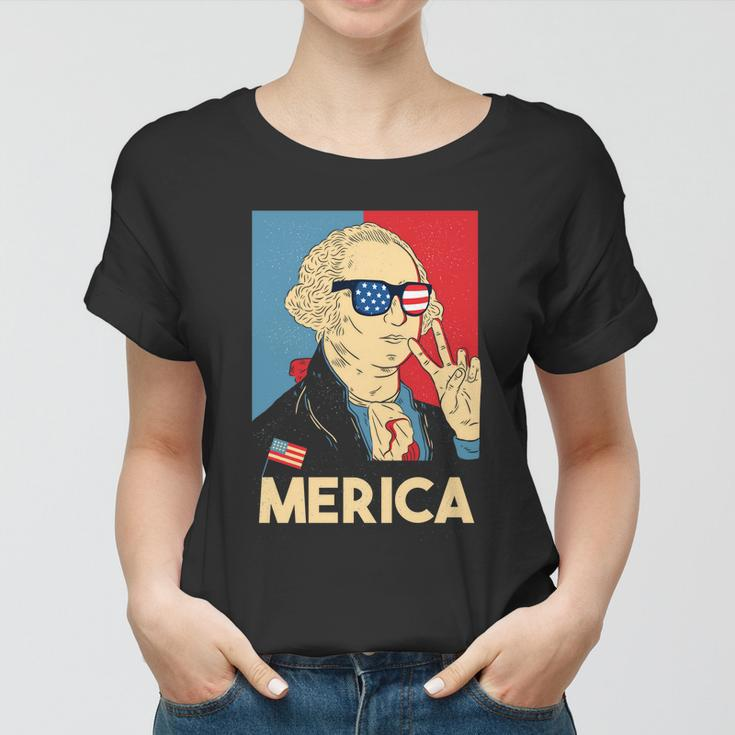 Merica George Washington 4Th Of July Usa Flag Funny American Gift Women T-shirt