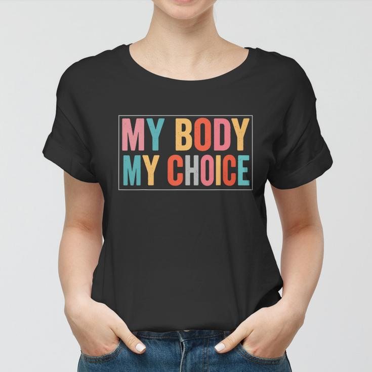 My Body Choice Uterus Business Women V2 Women T-shirt