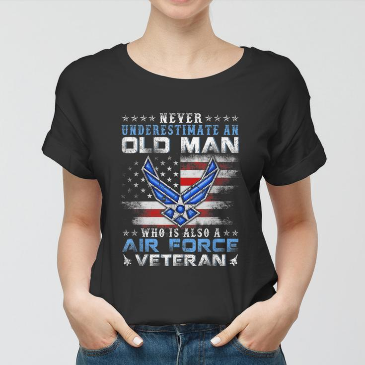 Never Underestimate An Old Man Us Air Force Veteran Vintage Women T-shirt