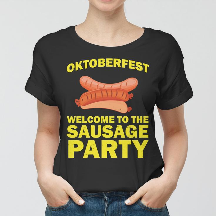 Oktoberfest Welcome To The Sausage Party Women T-shirt