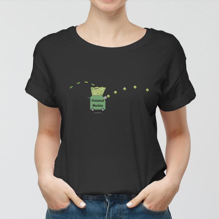 Pickleball Machine Funny Women T-shirt