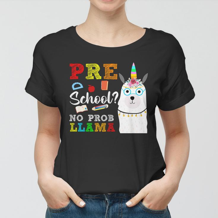 Preschool No Probllama Women T-shirt