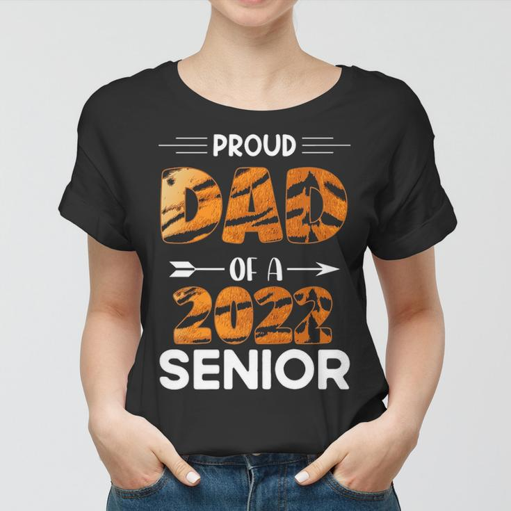 Proud Dad Of A 2022 Senior Tiger Print Women T-shirt