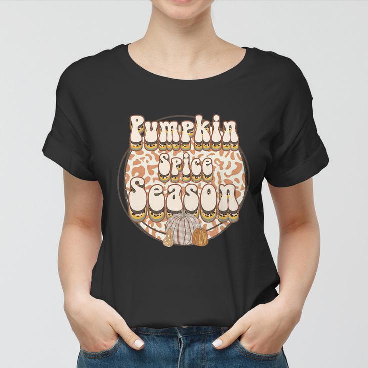 Pumpkin Spice Season Thanksgiving Quote V2 Women T-shirt