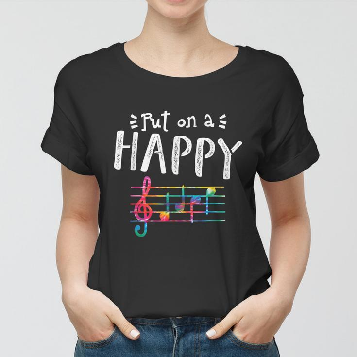 Put On A Happy Face Music Notes Funny Teacher Tshirt Women T-shirt