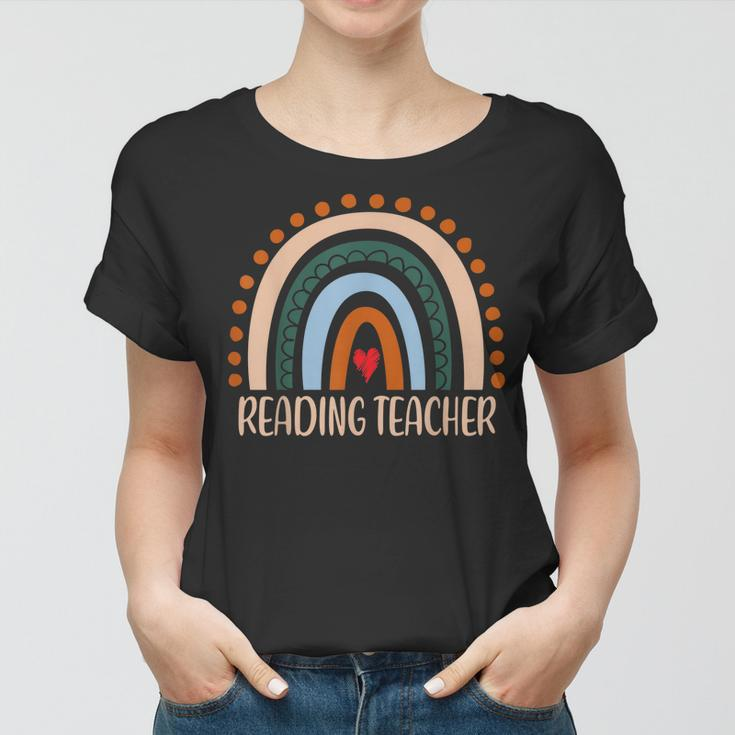 Reading Teacher Rainbow Appreciation Day Back To School Women T-shirt