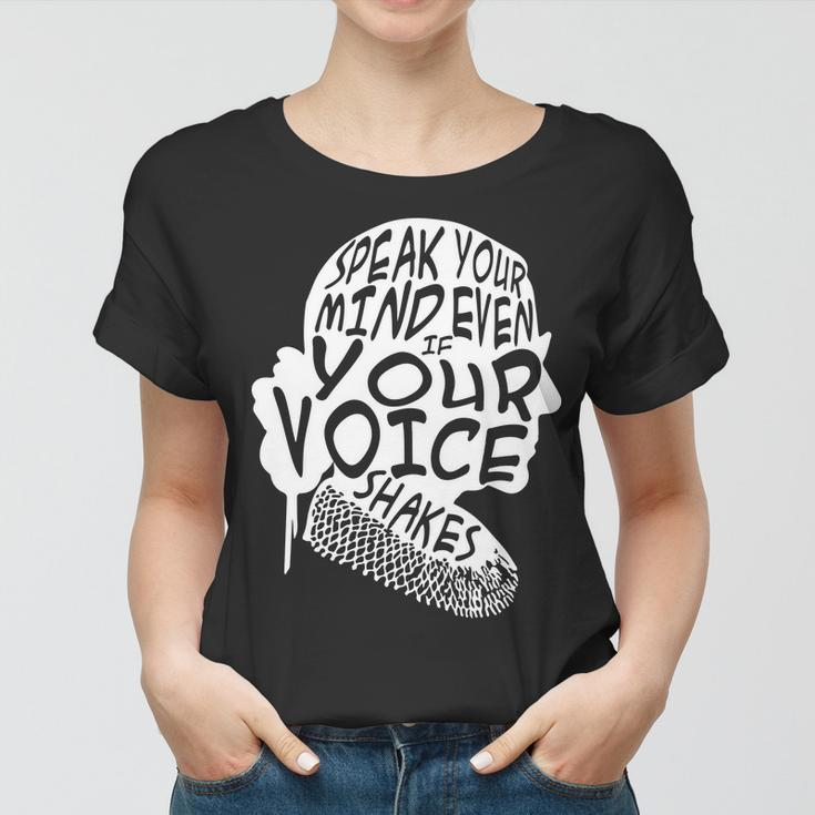 Ruth Bader Ginsburg Speak Your Mind Tshirt Women T-shirt