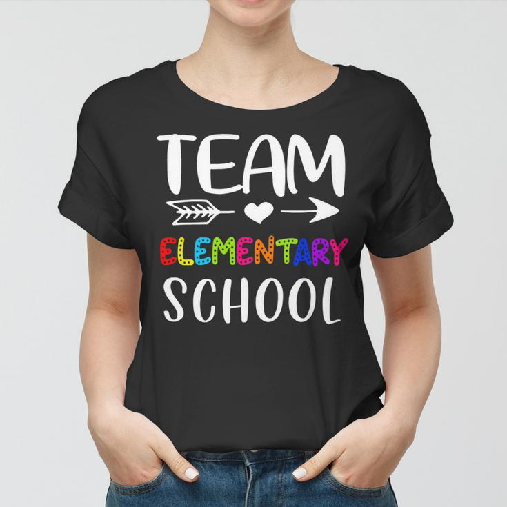 Team Elementary - Elementary Teacher Back To School Women T-shirt
