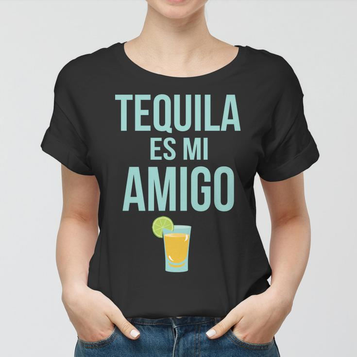 Tequila Es Mi Amigo Cinco De Mayo Tshirt Women T-shirt