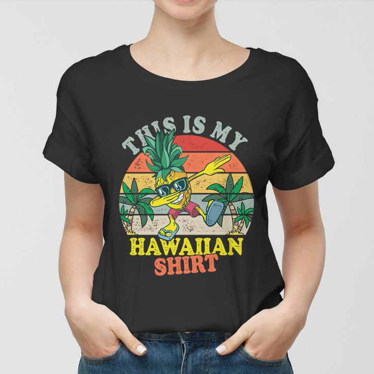 This Is My Hawaiian Funny Gift Women T-shirt
