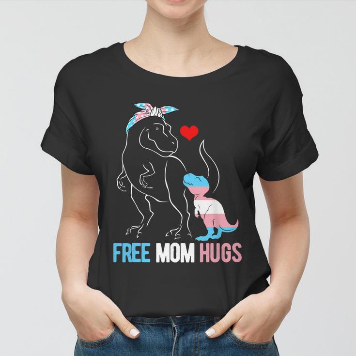 Trans Free Mom Hugs Dinosaur Rex Mama Transgender Pride Gift Women T-shirt