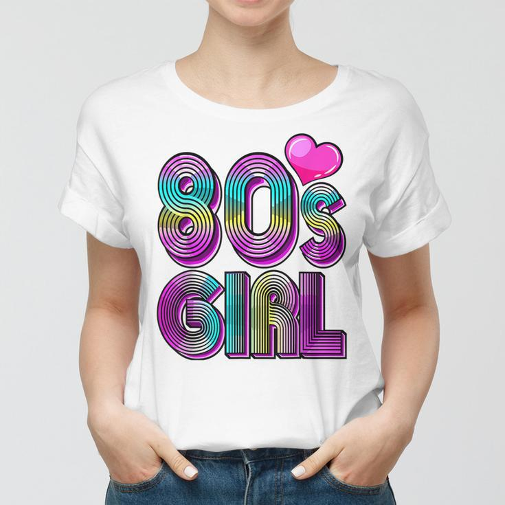 80S Girl Birthday Party Costume Retro Vintage Gift Women V2 Women T-shirt