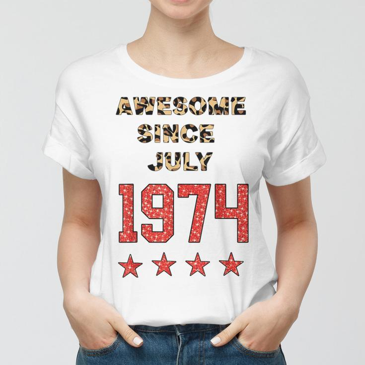 Awesome Since July 1974 Leopard 1974 July Birthday Women T-shirt