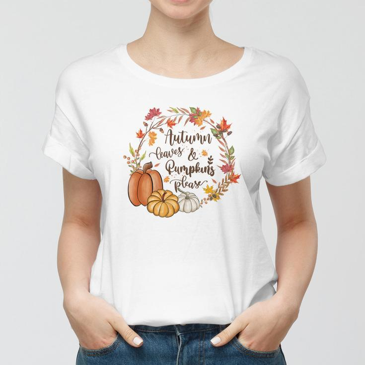 Cozy Autumn Fall Autumn Leaves _ Pumpkins Please Women T-shirt
