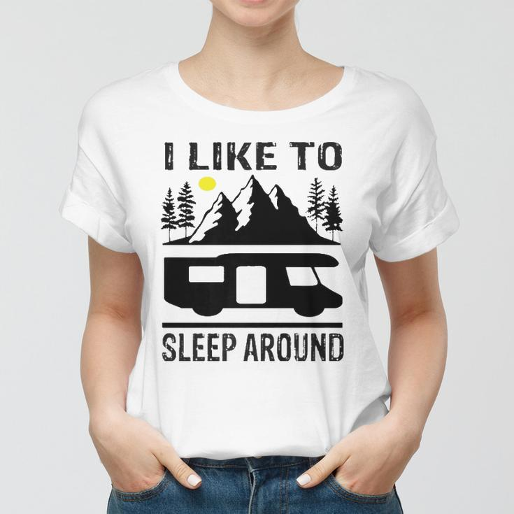 I Like To Sleep Around Camper Women T-shirt