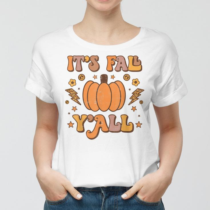 Its Fall Yall Pumpkin Spice Autumn Season Thanksgiving Women T-shirt