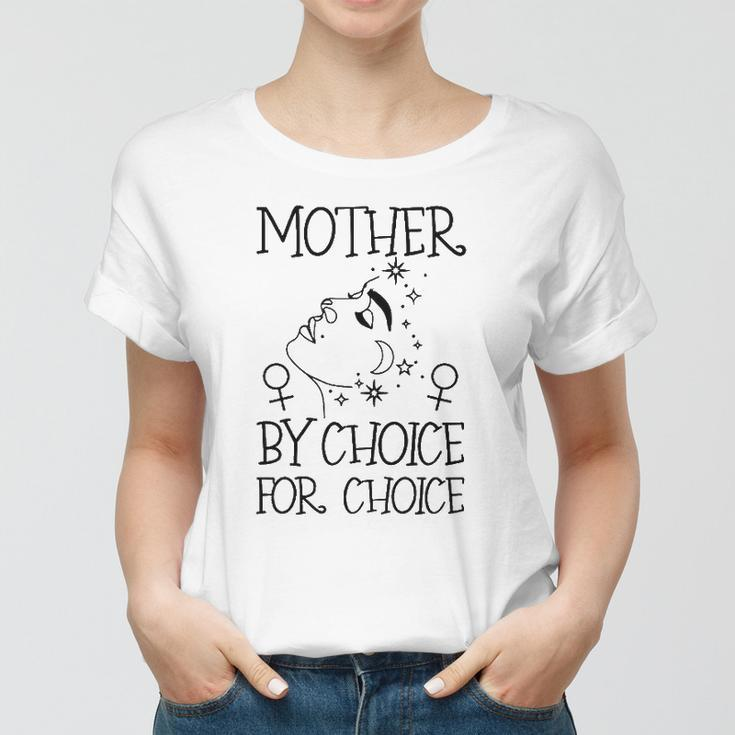 Mother By Choice For Choice Reproductive Rights Abstract Face Stars And Moon Women T-shirt