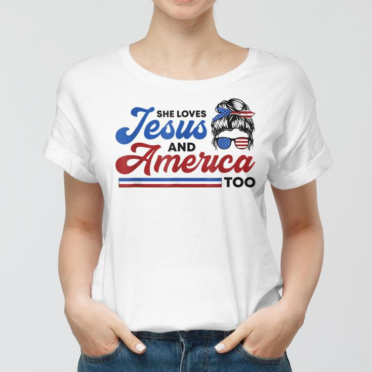 She Loves Jesus And America Too 4Th Of July Proud Christians Women T-shirt