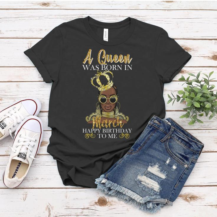 A Queen Was Born In March Happy Birthday Graphic Design Printed Casual Daily Basic Women T-shirt Personalized Gifts