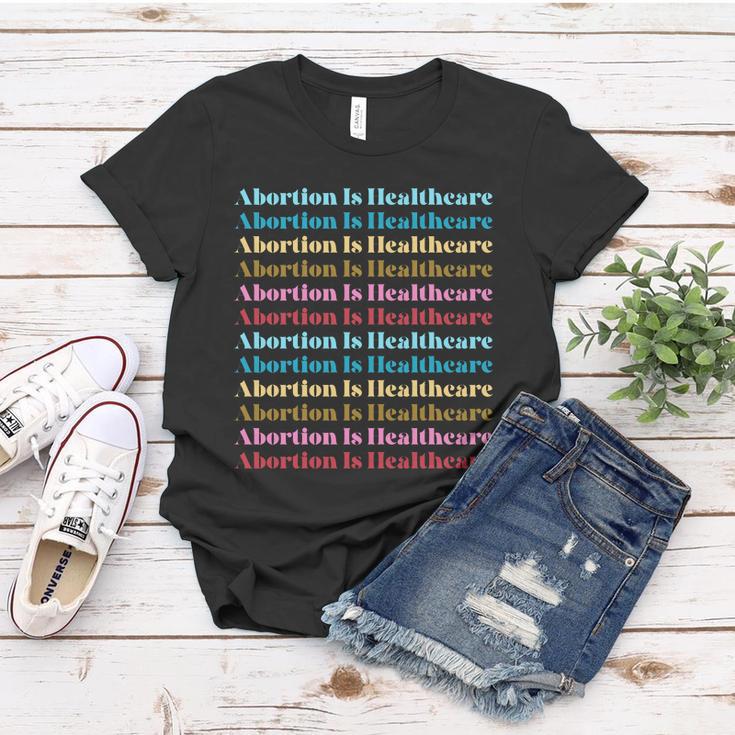 Abortion Is Healthcare Colorful Retro Women T-shirt Unique Gifts