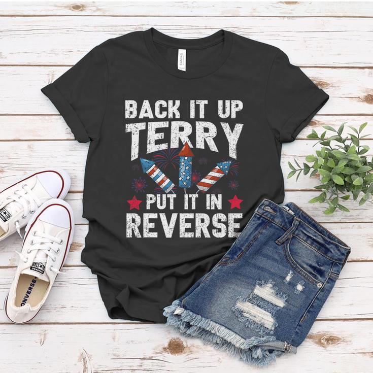 Back It Up Terry Put It In Reverse Firework Flag 4Th Of July Women T-shirt Unique Gifts