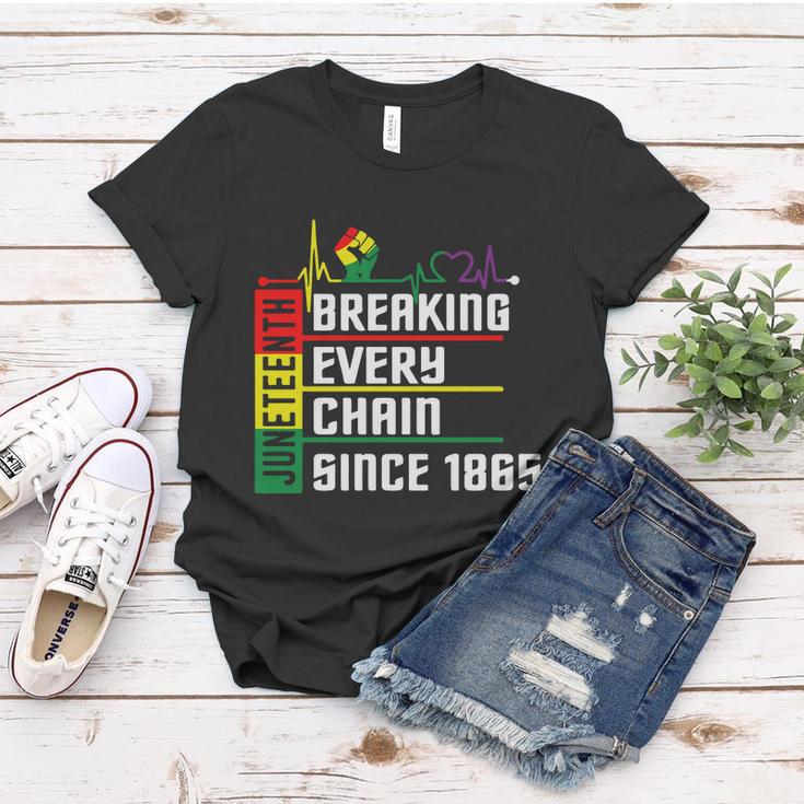 Breaking Every Chain Since 1865 Juneteenth Women T-shirt Unique Gifts