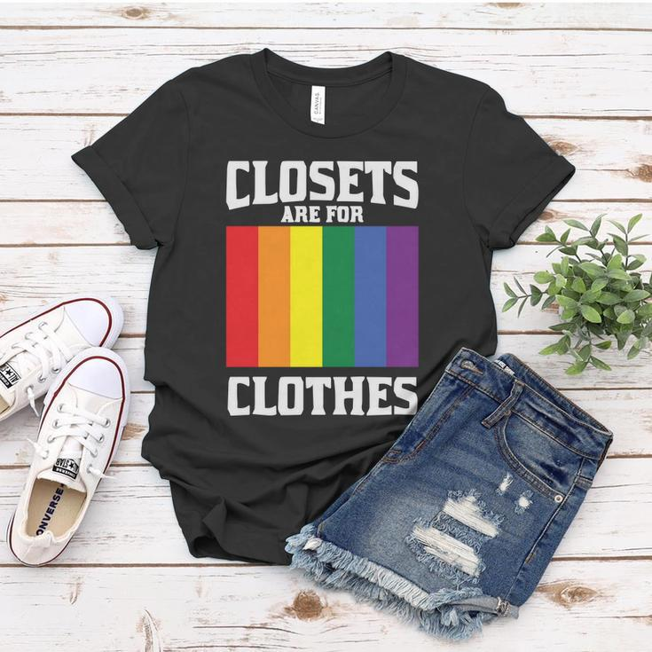 Closets Are For Clothes Lgbt Gay Pride Lesbian Bisexual Ally Quote Women T-shirt Unique Gifts