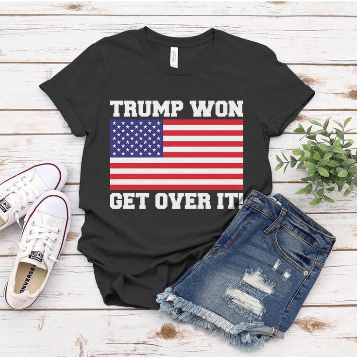 Donald Trump Won Get Over It Usa Flag 45Th President Tshirt Women T-shirt Unique Gifts