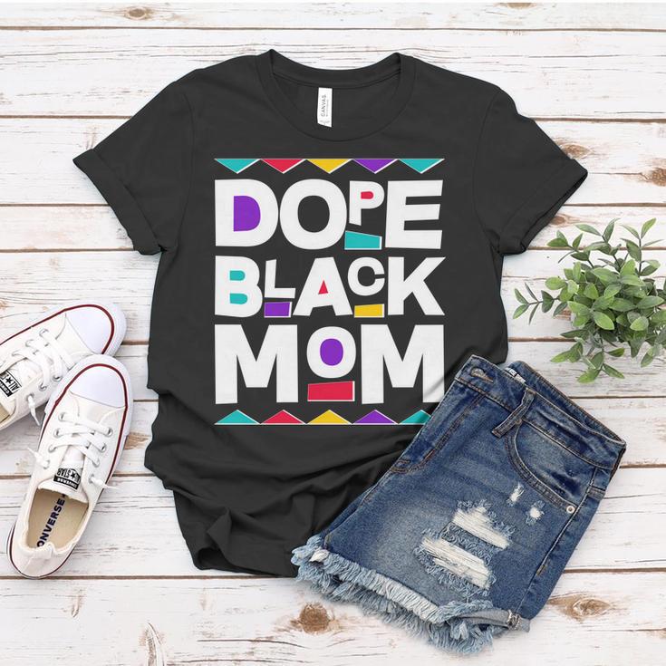 Dope Black Mom Women T-shirt Unique Gifts