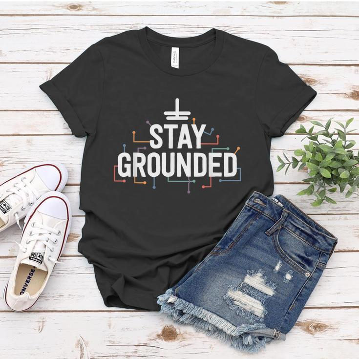 Electrician Gifts For Men Funny Electrical Stay Grounded Women T-shirt Unique Gifts