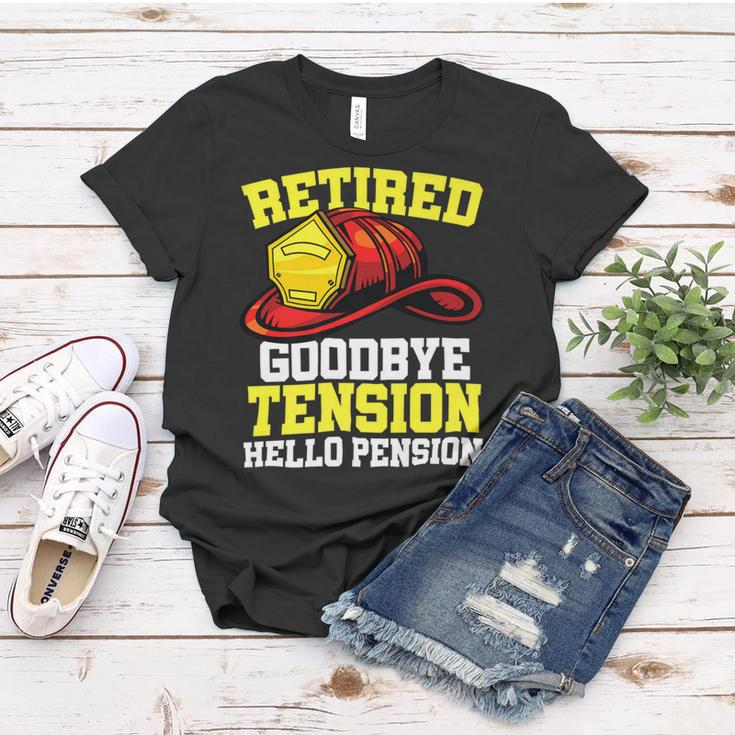 Firefighter Retired Goodbye Tension Hello Pension Firefighter V3 Women T-shirt Funny Gifts