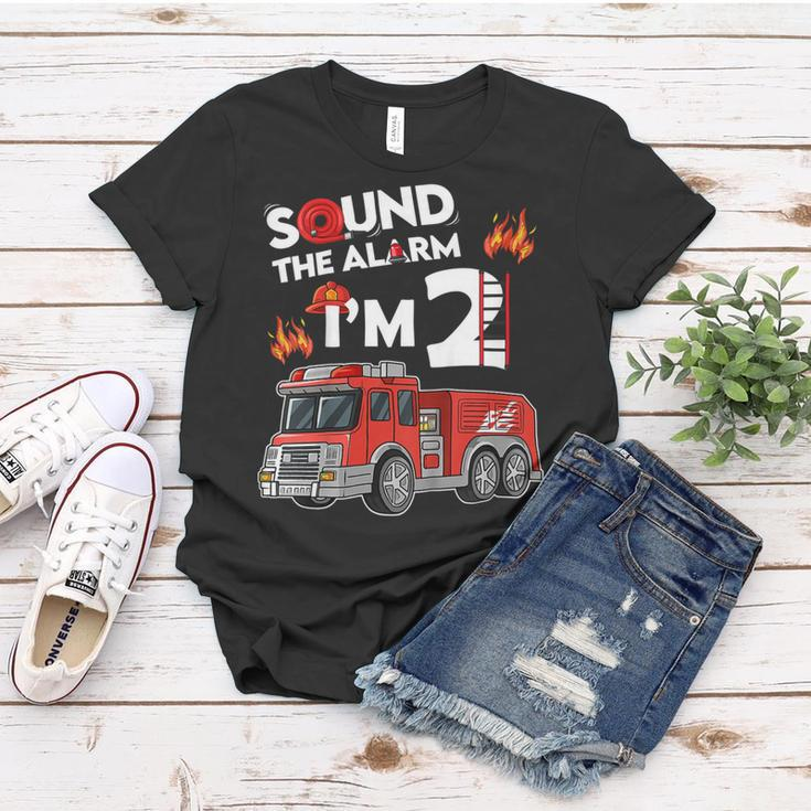 Firefighter Sound The Alarm Im 2 Little Firefighter 2Nd Birthday Women T-shirt Funny Gifts