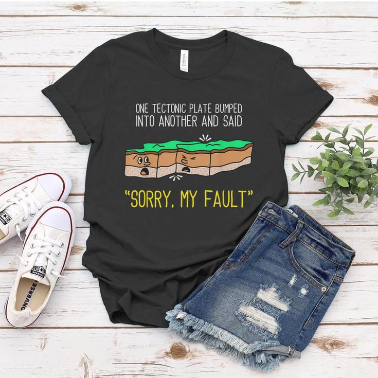 Funny Earth Science Pun Plate Tectonic Geology Women T-shirt Unique Gifts