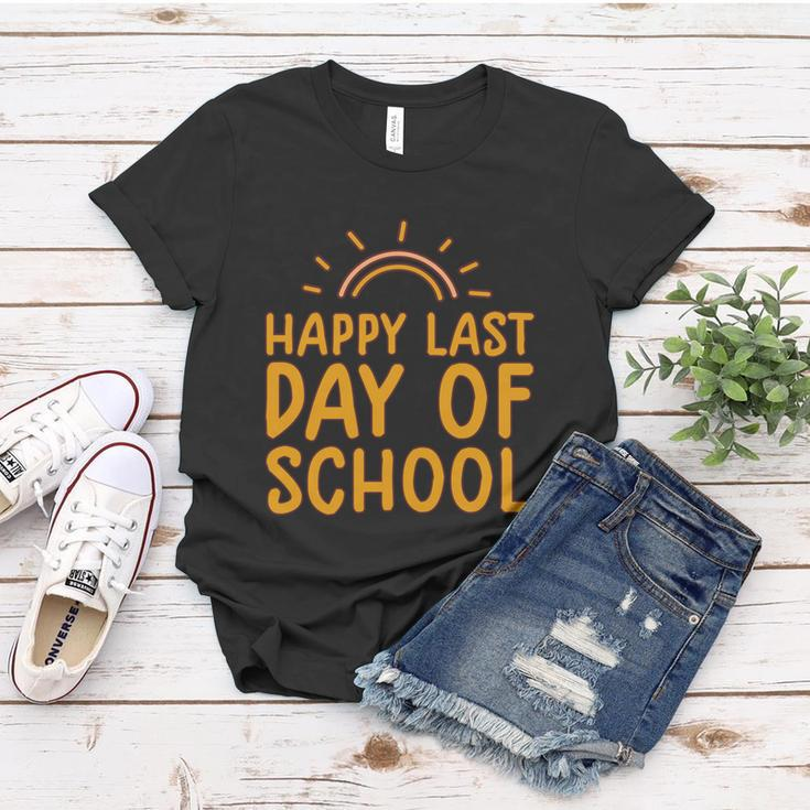 Happy Last Day Of School Students And Teachers Graduation Great Gift Women T-shirt Unique Gifts